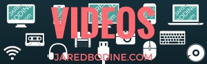 Videos of JaredBodine.com
